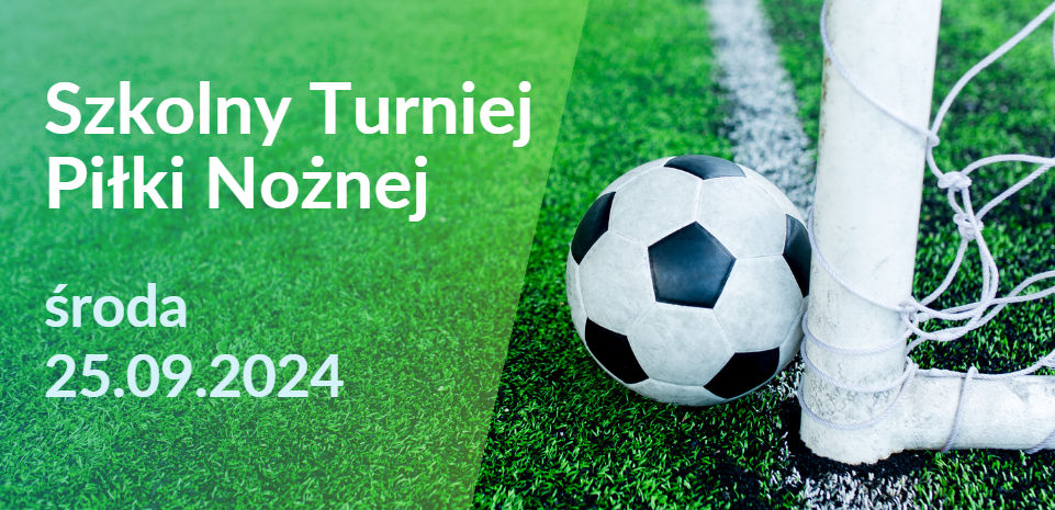 Szkolny Turniej Piłki Nożnej 2024